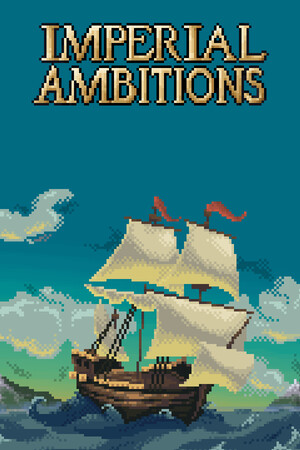 Imperial Ambitions - скачать торрент бесплатно на ПК