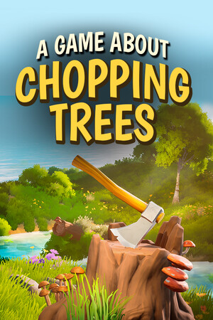 A Game About Chopping Trees - скачать торрент бесплатно на ПК