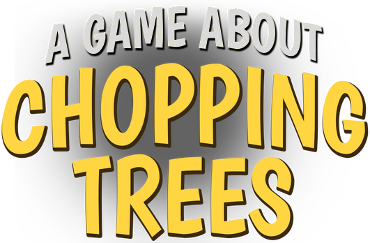 A Game About Chopping Trees - логотип игры