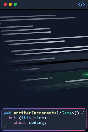 Yet Another Incremental Game (but this time about coding) - скачать торрент бесплатно на ПК