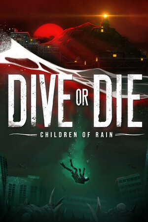 DIVE or DIE - Children of Rain - скачать торрент бесплатно на ПК