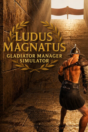 Ludus Magnatus: Gladiator Manager Simulator - скачать торрент бесплатно на ПК