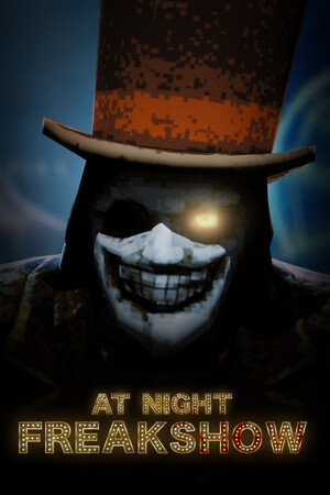 At Night: Freakshow - скачать торрент бесплатно на ПК