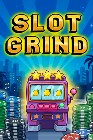 Slot Grind - скачать торрент бесплатно на ПК