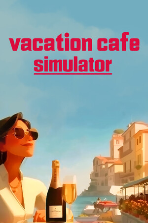 Vacation Cafe Simulator - скачать торрент бесплатно на ПК
