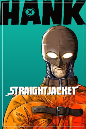 Hank: Straightjacket - скачать торрент бесплатно на ПК