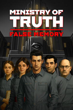 Ministry of Truth: False Memory - скачать торрент бесплатно на ПК