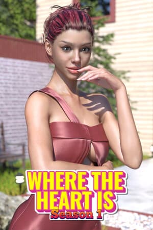 Where The Heart Is - скачать торрент бесплатно на ПК