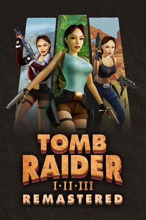 Tomb Raider I - 3 Remastered Starring Lara Croft - скачать торрент бесплатно на ПК