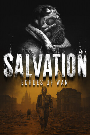 Salvation: Echoes of War - скачать торрент бесплатно на ПК