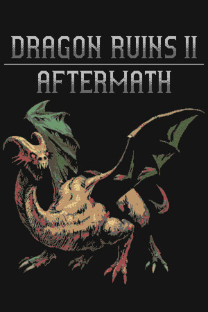 Dragon Ruins 2: Aftermath - скачать торрент бесплатно на ПК