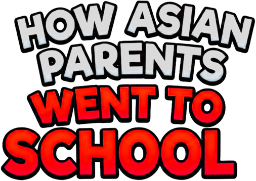 How Asian Parents went to School - логотип игры