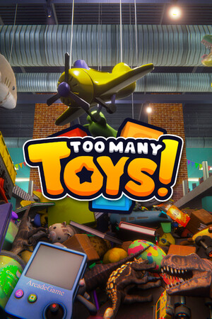 Too Many Toys! - скачать торрент бесплатно на ПК