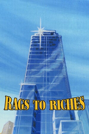 Rags to Riches - скачать торрент бесплатно на ПК