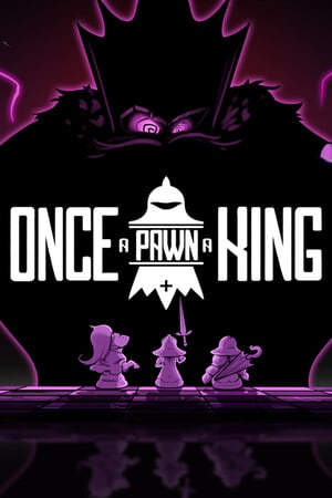 Once a Pawn a King - скачать торрент бесплатно на ПК