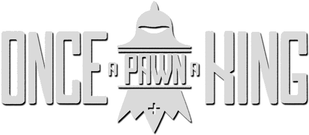 Once a Pawn a King - логотип игры