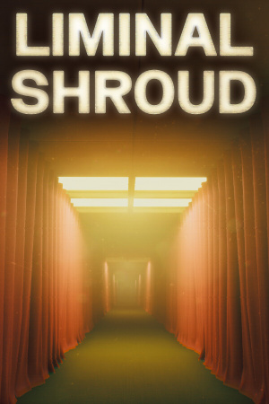 Liminal Shroud - скачать торрент бесплатно на ПК