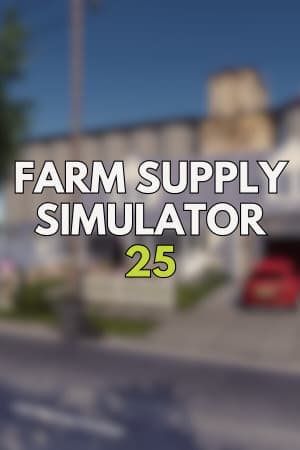 Farm Supply Simulator 25 - скачать торрент бесплатно на ПК
