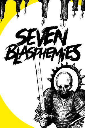 Seven Blasphemies - скачать торрент бесплатно на ПК