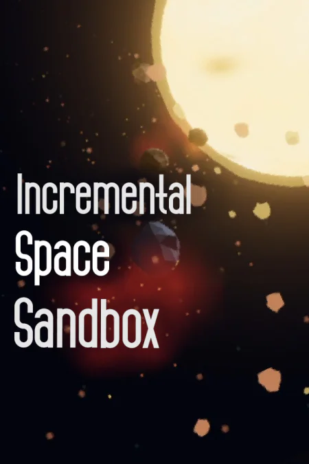 Incremental Space Sandbox - скачать торрент бесплатно на ПК