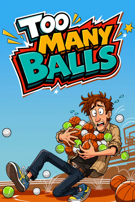 Too Many Balls - скачать торрент бесплатно на ПК