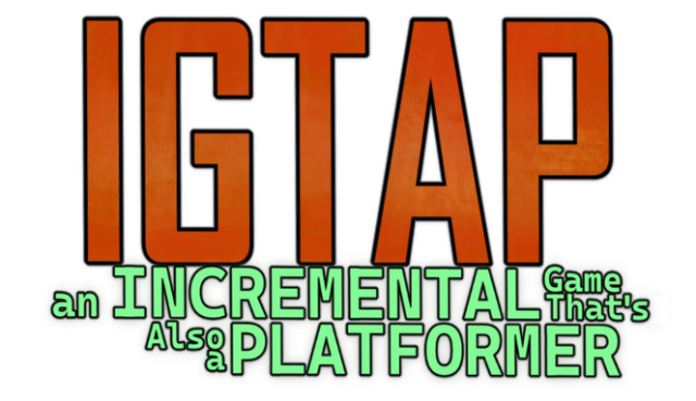 IGTAP: an Incremental Game That's Also a Platformer - логотип игры
