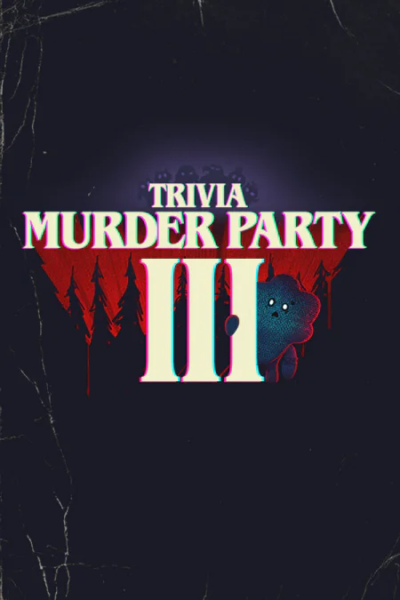 Trivia Murder Party 3 - скачать торрент бесплатно на ПК