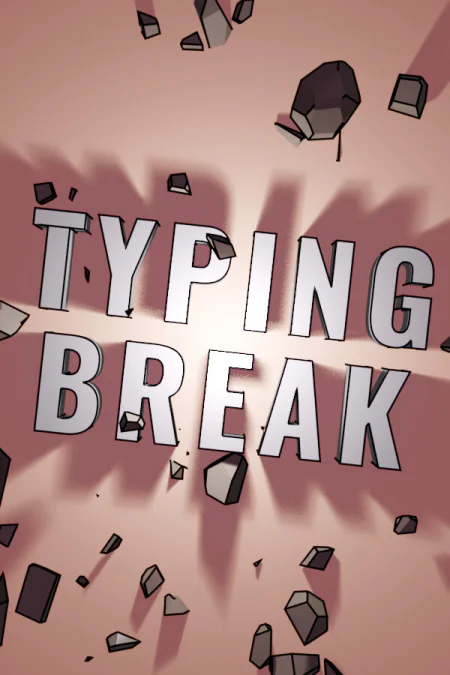 Typing Break - скачать торрент бесплатно на ПК