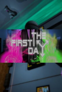 The First Day