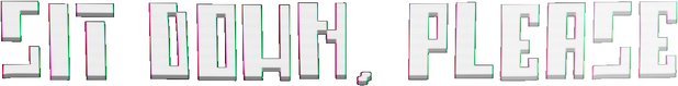 SIT DOWN, PLEASE logo