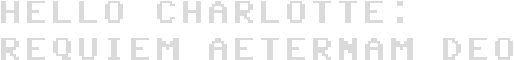 Hello Charlotte EP2: Requiem Aeternam Deo logo