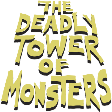 The Deadly Tower of Monsters logo