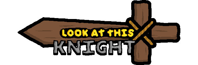 OH MY GOD, LOOK AT THIS KNIGHT - логотип игры