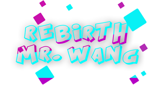 Rebirth:Mr Wang logo