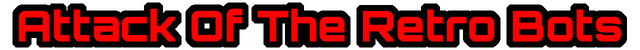 Attack Of The Retro Bots - логотип игры
