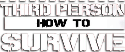How To Survive: Third Person Standalone logo